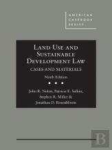 Land Use And Sustainable Development Law, Cases And Materials