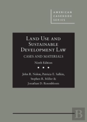 Land Use And Sustainable Development Law, Cases And Materials