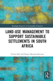 Land-Use Management To Support Sustainable Settlements In South Africa