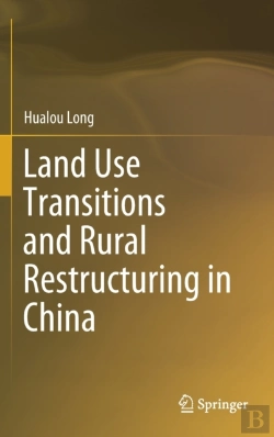 Bertrand.pt - Land Use Transitions And Rural Restructuring In China