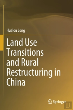 Bertrand.pt - Land Use Transitions And Rural Restructuring In China