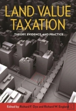 Bertrand.pt - Land Value Taxation Â€“ Theory, Evidence, And Practice