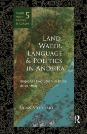 Land, Water, Language And Politics In Andhra