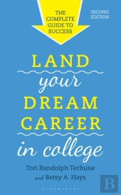 Land Your Dream Career In College