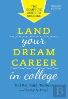 Land Your Dream Career In College