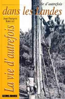 Bertrand.pt - Landes (Vie D'Autrefois)