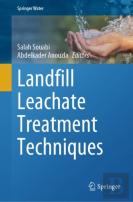 Landfill Leachate Treatment Techniques