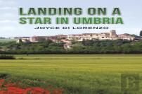 Landing On A Star In Umbria