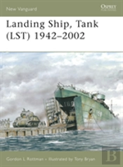 Landing Ship, Tank (Lst) 1942â€“2002