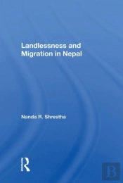 Landlessness And Migration In Nepal