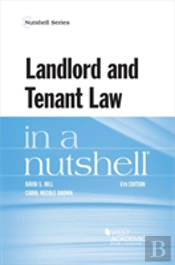 Landlord And Tenant Law In A Nutshell