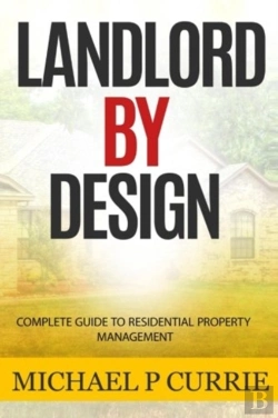 Bertrand.pt - Landlord By Design: Complete Guide To Residential Property Management
