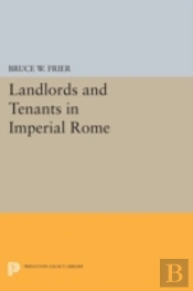Landlords And Tenants In Imperial Rome