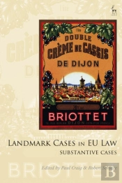 Landmark Cases In Eu Law, Volume 2