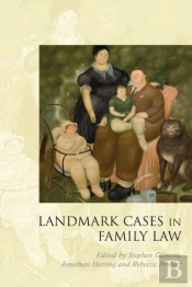 Landmark Cases In Family Law