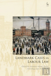 Landmark Cases In Labour Law