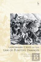 Landmark Cases In The Law Of Punitive Damages
