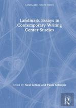 Landmark Essays In Contemporary Writing Center Studies