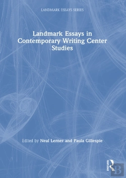 Bertrand.pt - Landmark Essays In Contemporary Writing Center Studies