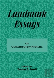 Landmark Essays On Contemporary Rhetoric