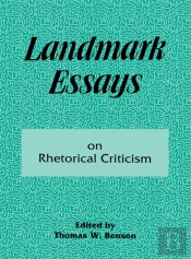 Landmark Essays On Rhetorical Criticism
