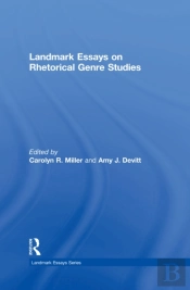 Landmark Essays On Rhetorical Genre Studies