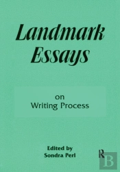 Landmark Essays On Writing Process