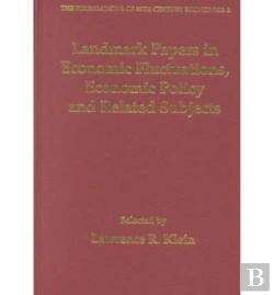 Bertrand.pt - Landmark Papers In Economic Fluctuations, Economic Policy And Related Subjects Selected By Lawrence R. Klein