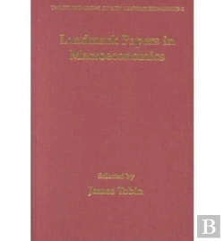 Bertrand.pt - Landmark Papers In Macroeconomics Selected By James Tobin