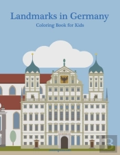 Landmarks In Germany Coloring Book For Kids