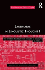 Landmarks In Linguistic Thought Volume I