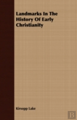 Bertrand.pt - Landmarks In The History Of Early Christ