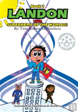 Bertrand.pt - Landon, The Superhero Of The Worlds!
