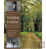 Landowner'S Guide To Wildlife Habitat