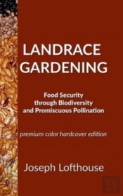 Landrace Gardening