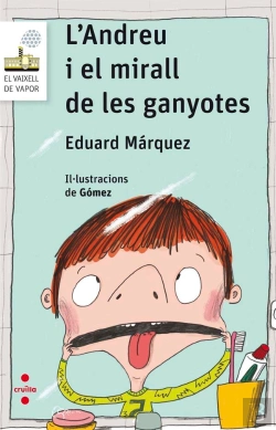 Bertrand.pt - L'Andreu I El Mirall De Les Ganyotes