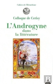 L'Androgyne Dans La Litterature