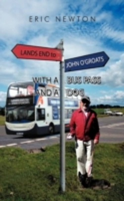 Bertrand.pt - Lands End To John O'Groats With A Bus Pass And A Dog