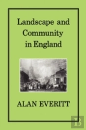 Landscape And Community In England