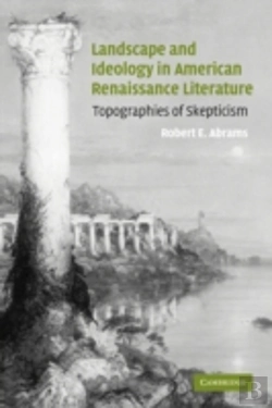Bertrand.pt - Landscape And Ideology In American Renaissance Literature