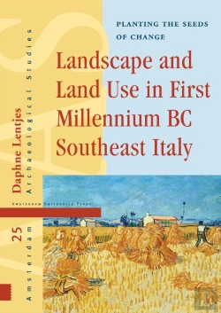 Bertrand.pt - Landscape And Land Use In First Millennium Bc Southeast Italy