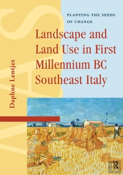 Bertrand.pt - Landscape And Land Use In First Millennium Bc Southeast Italy
