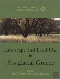 Bertrand.pt - Landscape And Land Use In Postglacial Greece