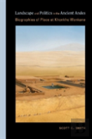 Landscape And Politics In The Ancient Andes