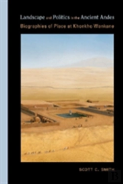 Bertrand.pt - Landscape And Politics In The Ancient Andes
