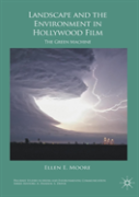 Landscape And The Environment In Hollywood Film
