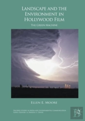Landscape And The Environment In Hollywood Film