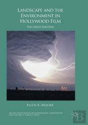 Landscape And The Environment In Hollywood Film