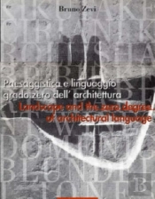 Landscape And The Zero Degree Of Architectural Language