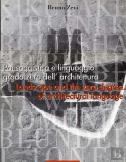 Bertrand.pt - Landscape And The Zero Degree Of Architectural Language